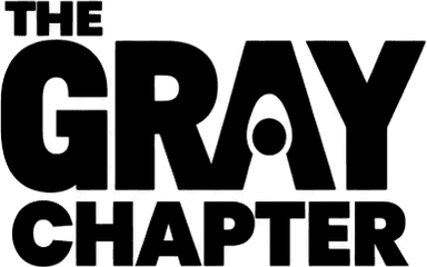 The Gray Chapter
